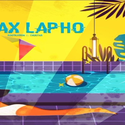 Relax Lapho (feat. Chustar) - Single
