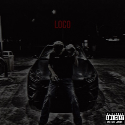 LOCO! (feat. AUGZ) - Single