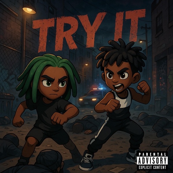 TRY IT (feat. King Apex)