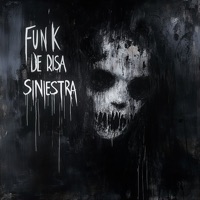 FUNK DE RISA SINIESTRA - Single - VAMPXL