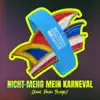 (Nicht mehr) Mein Karneval