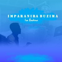 Imparanira Buzima - Single - Ira Badena