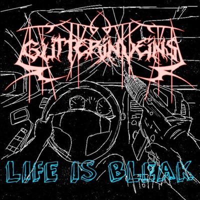 LIFE IS BLEAK - Single