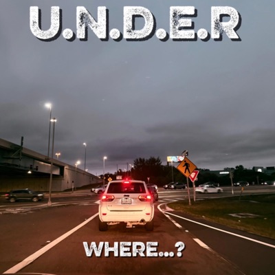 U.N.D.E.R.W.H.E.R.E ? - Single
