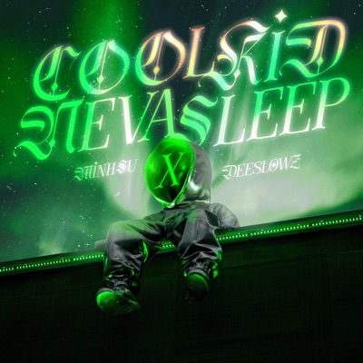COOLKIDNEVASLEEP (feat. Deeslowz) - Single