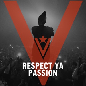 Respect Ya Passion