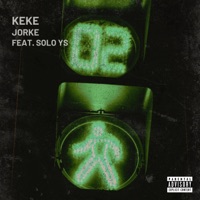 KEKE (feat. Solo YS) - Single - JORKE
