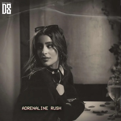 Adrenaline Rush - Single