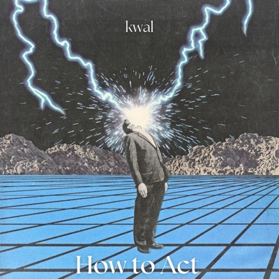 How To Act (Radio Edit) - Single