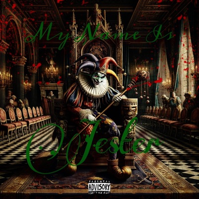 My Name Is Jester - EP