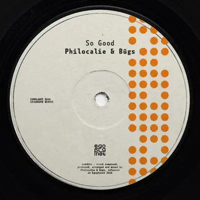 Listen to So Good - Single by philocalie & būgs