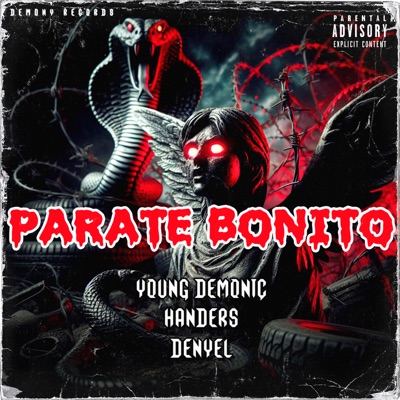 PÁRATE BONITO (feat. Handers & Denyel) - Single