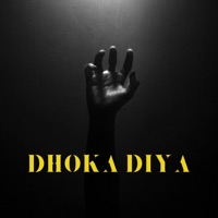 Dhoka Diya - Single - Mr. Professor & Ruby