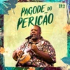 Pagode do Pericão, Ep. 2