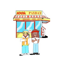 100k Payday Kid Mozes & Ericboderek