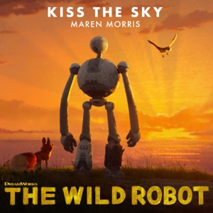 Kiss the Sky (from The Wild Robot) - Single