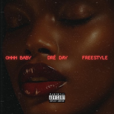 Ohhh Baby Freestyle - Single