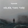 Holier Than Thou - Single