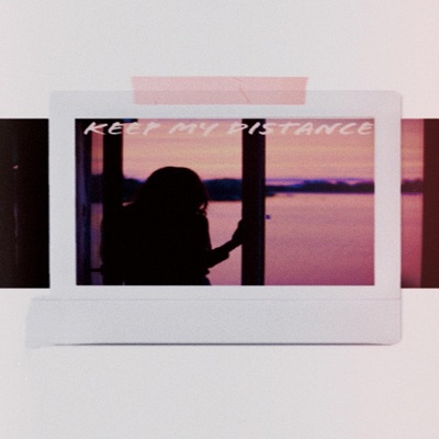 Keep My Distance - Single