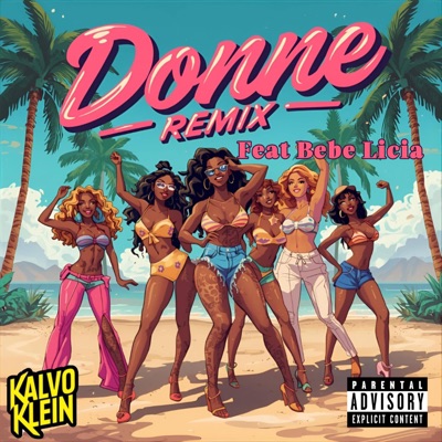 DONNE (feat. Bebe Licia) [Remix] - Single