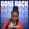 Gone Back - RAYBEKAH