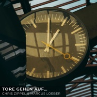 Tore gehen auf... - Single - Chris Zippel & Marcus Loeber