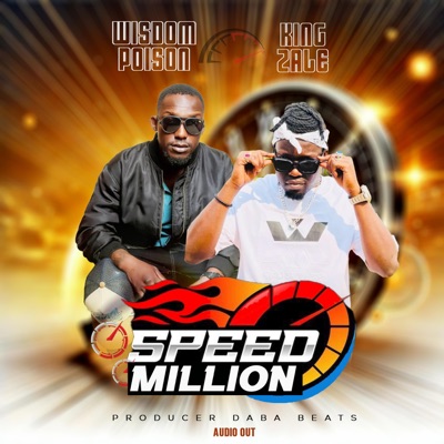 Speed Milliion (feat. King Zale) - Single
