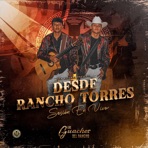 Desde Rancho Torres (Live Session) - EP