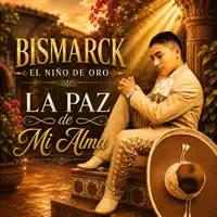 TE DEBO TODO — BISMARCK EL NIÑO DE ORO