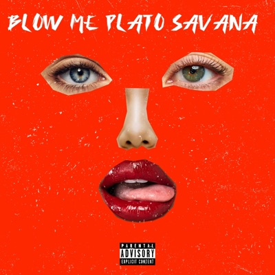 Blow Me - Single