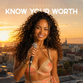 Know Your Worth