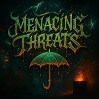 Shoulda Been Perfect - Single - Menacing Threats