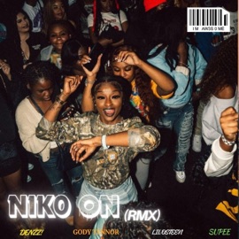 NIKO ON (REMIX) DENZZ!, Gody Tennor, Lil Osteen & Supee