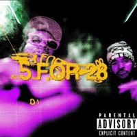 5 FOR 28 - Single - Jodi $WANK & otwoJaden