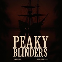PEAKY BLINDERS (feat. Sinserie7) - Single - Daplvg