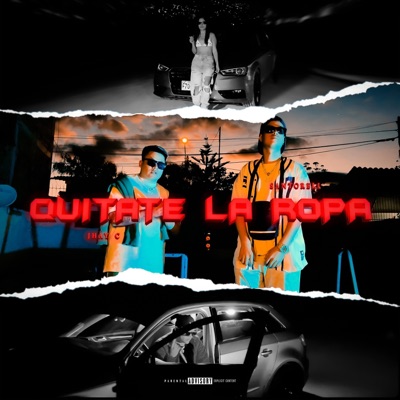 QUÍTATE LA ROPA (feat. SANTORELI) - Single