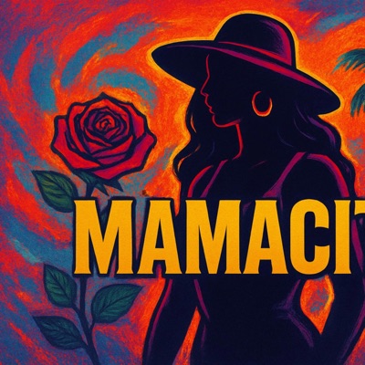 Mamacita (feat. 2wavybaby & DiMackulate) - Single