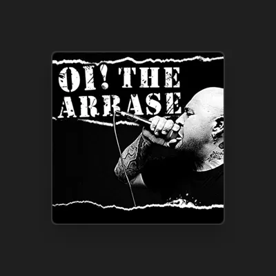 Listen to Oi! The Arrase, watch music videos, read bio, see tour dates & more!