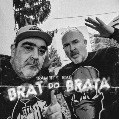 Brat do brata (feat. Tram 11) - Single
