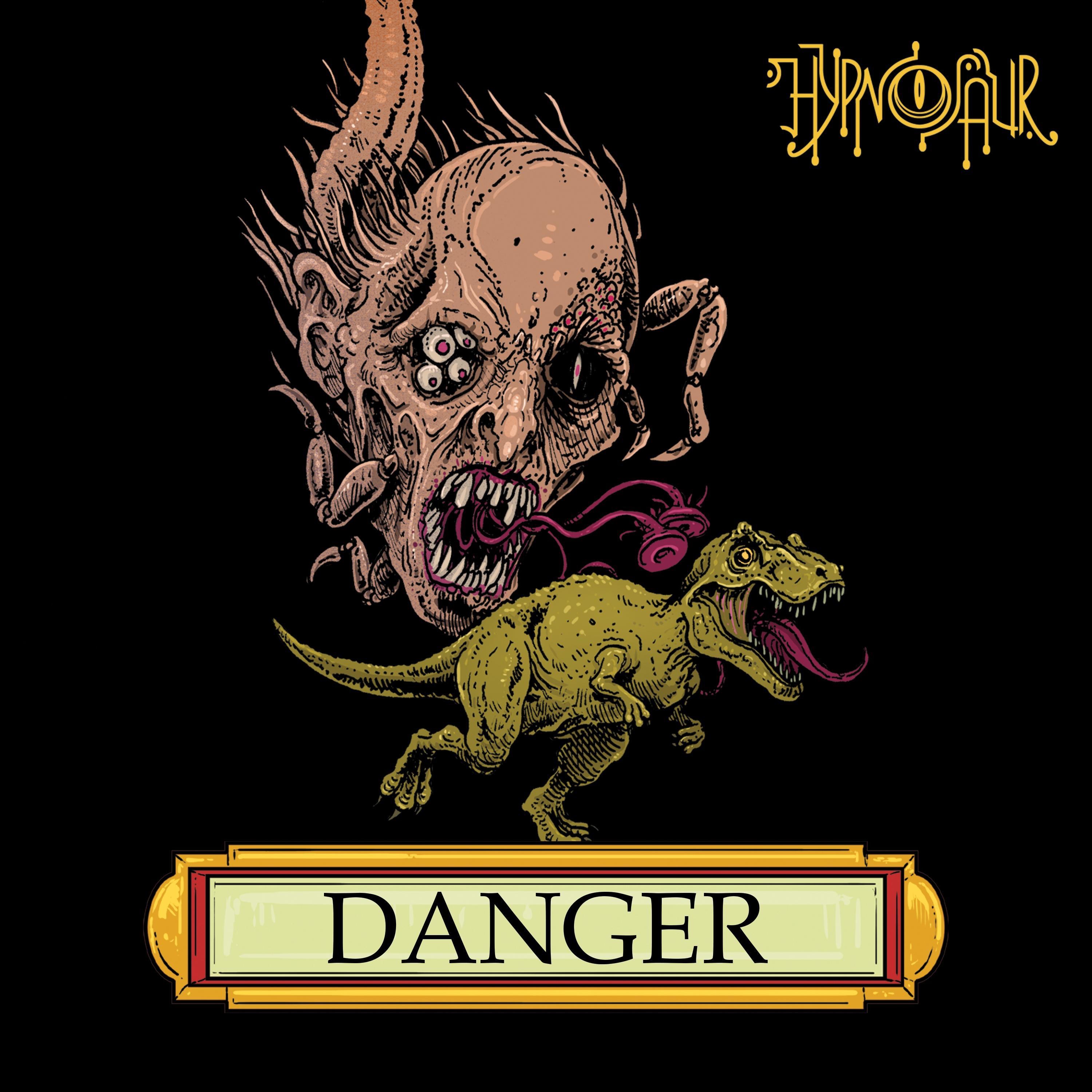 Hypnosaur - Danger