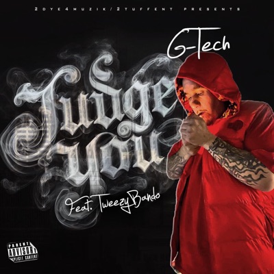 JUDGE YOU (feat. Tweezy Bando) - Single