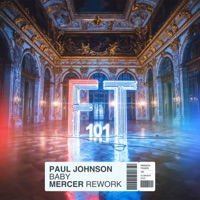 Baby (Mercer Rework) - Single - Paul Johnson & Mercer