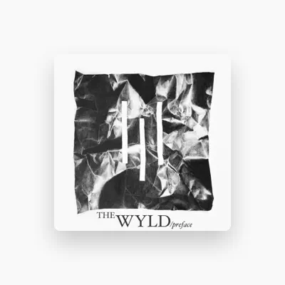 Listen to The Wyld, watch music videos, read bio, see tour dates & more!