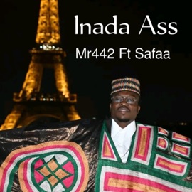 Inada Ass (feat. Safaa) Mr442