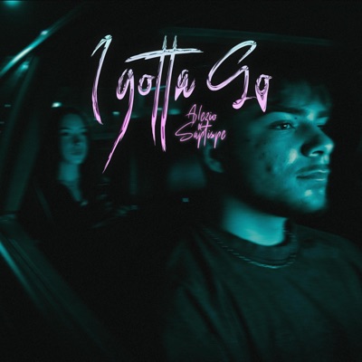 alezio - I gotta go (feat. Saptispe)