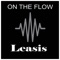 On the Flow - Leasis lyrics