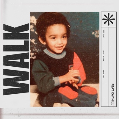 WALK (feat. Xay Hill) - Single
