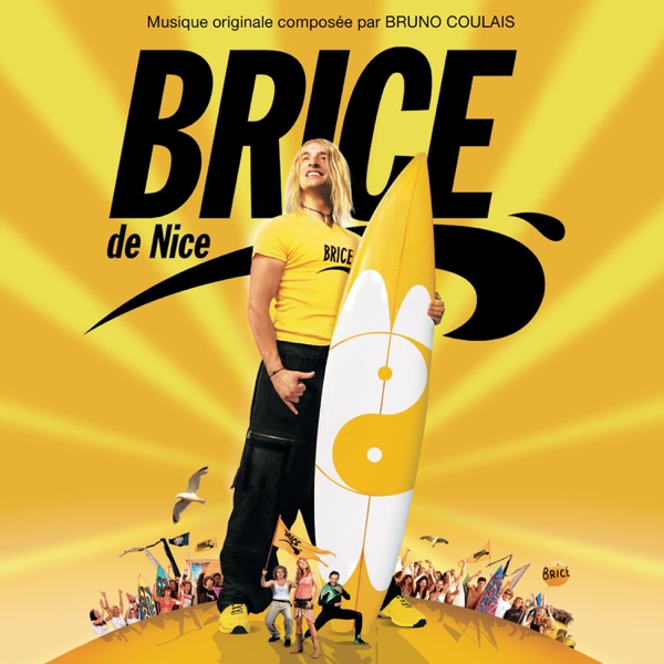 Brice de Nice (Bande originale du film)