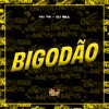 Bigodão - Single