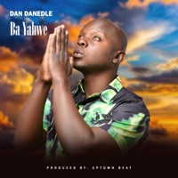 Ba Yahweh - Single - Dan Danedle